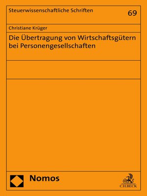 cover image of Die Übertragung von Wirtschaftsgütern bei Personengesellschaften